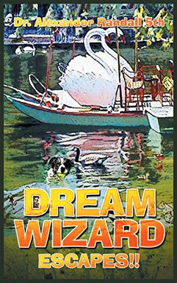 Dream Wizard : Escapes!! - 9781648039102