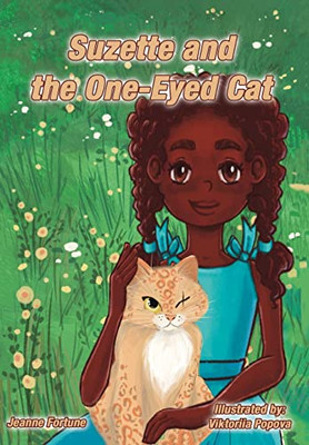 Suzette And The One-Eyed Cat - 9781735092898