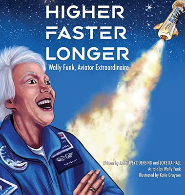 Higher, Faster, Longer : Wally Funk