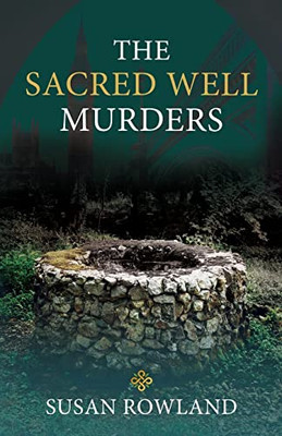 The Sacred Well Murders - 9781685030056