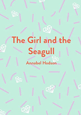 The Girl And The Seagull