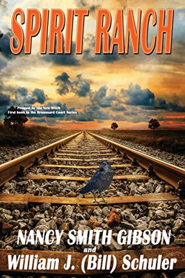 Spirit Ranch : Prequel To The New Witch First Book In The Broussard Court Series