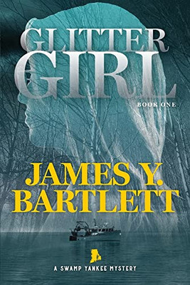 Glitter Girl : A Swamp Yankee Mystery