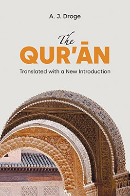 The Qur'An : Translated With A New Introduction