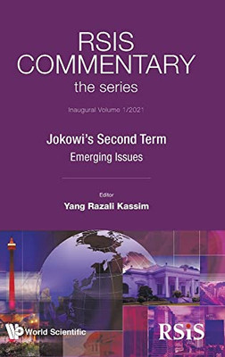 Rsis Commentary: The Series - Jokowi'S Second Term: Emerging Issues