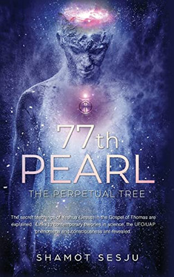 77Th Pearl : The Perpetual Tree
