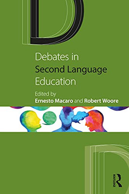 Debates In Second Language Education - 9780367442163