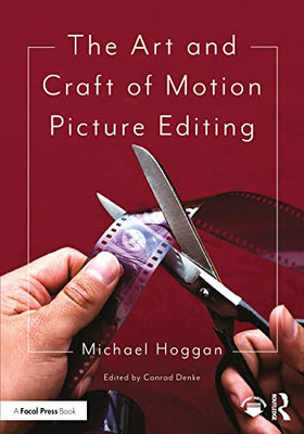 The Art And Craft Of Motion Picture Editing - 9780367568764