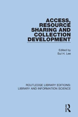 Access, Resource Sharing And Collection Development