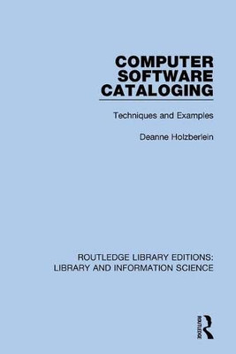 Computer Software Cataloging : Techniques And Examples