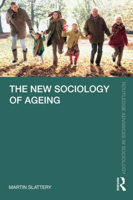 The New Sociology Of Ageing - 9780367465384