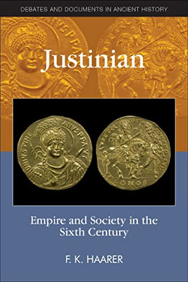 Justinian And The Sixth Century