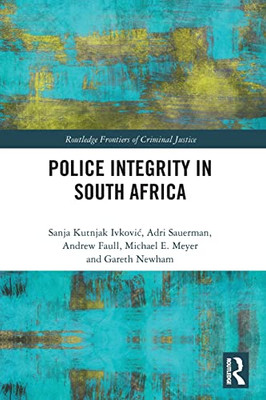 Police Integrity In South Africa
