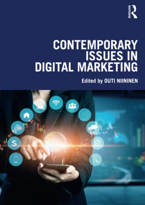 Contemporary Issues In Digital Marketing - 9780367555351