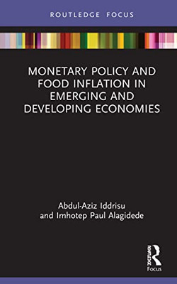 Monetary Policy And Food Inflation In Emerging And Developing Economies