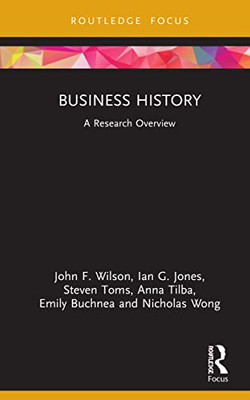 Business History : A Research Overview