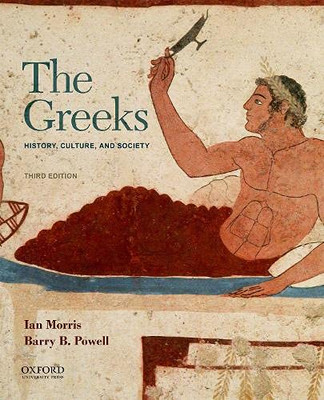 The Greeks : History, Culture, And Society - 9780197586891