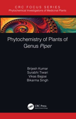 Phytochemistry Of Plants Of Genus Piper