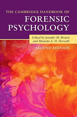 The Cambridge Handbook Of Forensic Psychology - 9781108494977