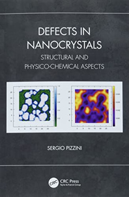 Defects In Nanocrystals : Structural And Physico-Chemical Aspects
