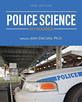 Police Science : Key Readings