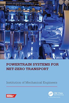 Powertrain Systems For Net-Zero Transport