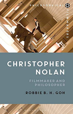 Christopher Nolan : Filmmaker And Philosopher