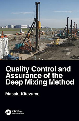 Quality Control And Assurance Of The Deep Mixing Method
