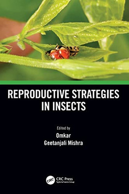 Reproductive Strategies In Insects