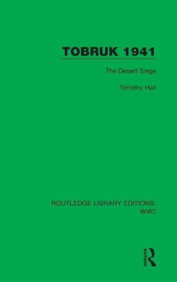 Tobruk 1941 : The Desert Siege