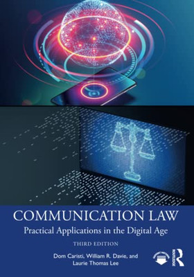 Communication Law : Practical Applications In The Digital Age - 9780367546694