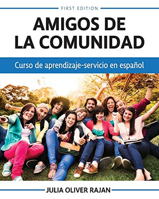 Amigos De La Comunidad : Curso De Aprendizaje-Servicio En Español