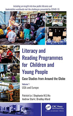 Literacy And Reading Programmes For Children And Young People : Case Studies From Around The Globe