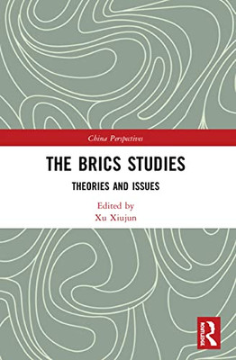 The Brics Studies : Theories And Issues