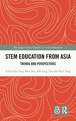 Stem Education From Asia : Trends And Perspectives
