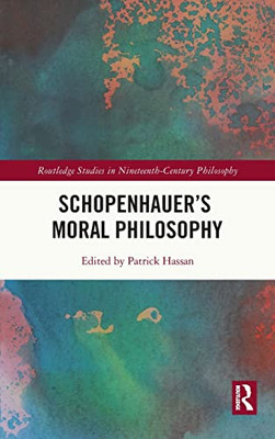 Schopenhauer'S Moral Philosophy