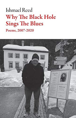 Why the Black Hole Sings the Blues (American Literature)
