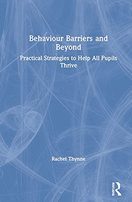 Behaviour Barriers And Beyond