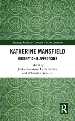 Katherine Mansfield : International Approaches