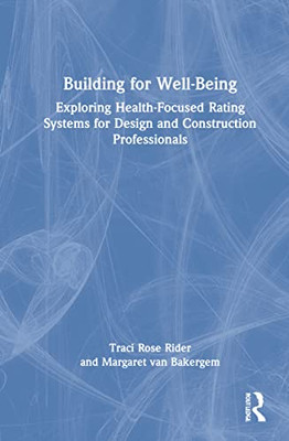 Building For Wellbeing