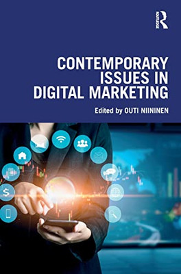 Contemporary Issues In Digital Marketing - 9780367555337