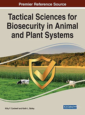 Tactical Sciences For Biosecurity In Animal And Plant Systems - 9781799879350