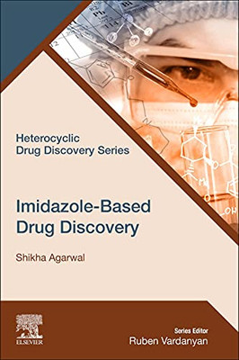 Imidazole-Based Drug Discovery