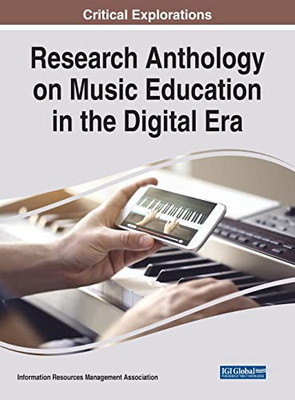 Research Anthology On Music Education In The Digital Era