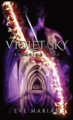 Violet Sky Avenging Love
