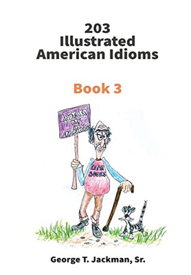 203 Illustrated American Idioms : Book 3