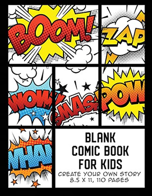 Blank Comic Book For Kids : Create Your Own Story, Comics & Graphic Novels