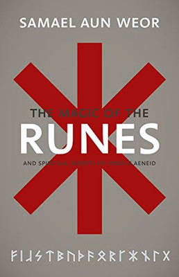 Magic of the Runes: And Spiritual Secrets of Virgil