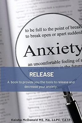 Release Anxiety