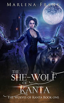 The She-Wolf Of Kanta - 9781955854030